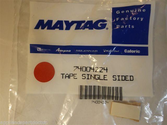 Maytag Whirlpool Stove 74004224 Tape, Single Sided (wht) NEW IN BOX Maytag Whirlpool Stove 74004224 Tape, Single Sided (wht) NEW IN BOX